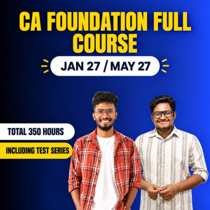 CA Foundation Full Course Jan 27/ May 27